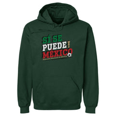 Mexico National Team 500 Level Si Se Puede Pullover Hoodie - Forest Green on sale