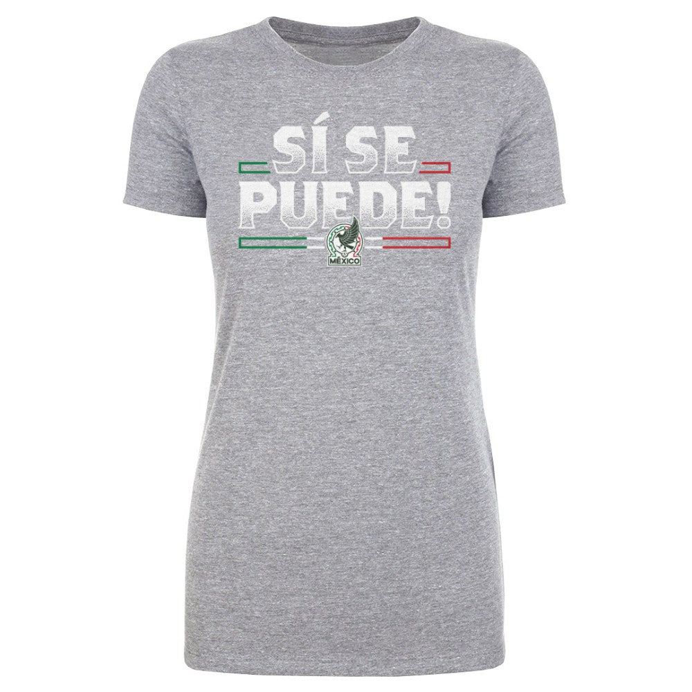 Mexico National Team 500 Level Women's Si Se Puede T-Shirt for sale - Heather Gray