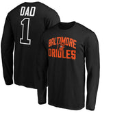 Baltimore Orioles Father's Day #1 Dad Long Sleeve T-Shirt Black