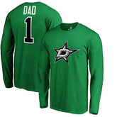 Dallas Stars #1 Dad Long Sleeve T-Shirt - Kelly Green T-shirts