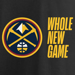Denver Nuggets Whole New Game Team T-Shirt sale - Black cheap