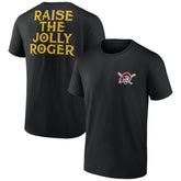 Pittsburgh Pirates Raise The Jolly Roger Bring It T-Shirt Black