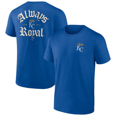Kansas City Royals Always Royal T-Shirt Royal