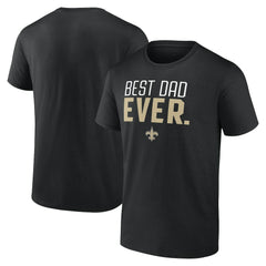New Orleans Saints Best Dad Ever Team T-Shirt - Black for sale