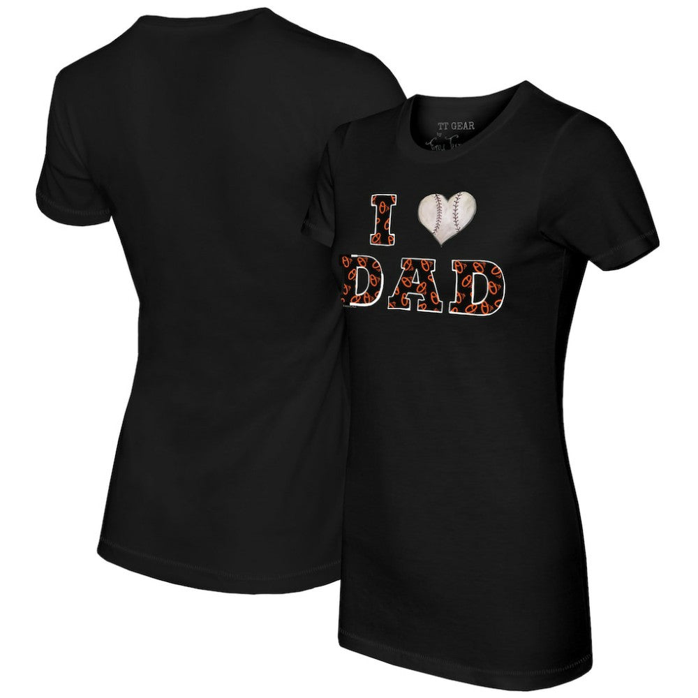 Baltimore Orioles Tiny Turnip Women's I Love Dad T-Shirt Black