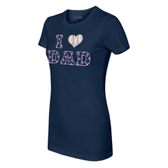 Minnesota Twins Tiny Turnip Women's I Love Dad T-Shirt Navy